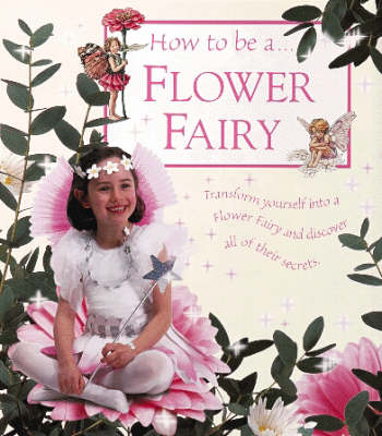 Book cover for How to be a Flower Fairy
