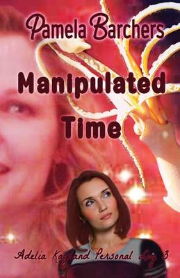 Book cover for Manipulated Time