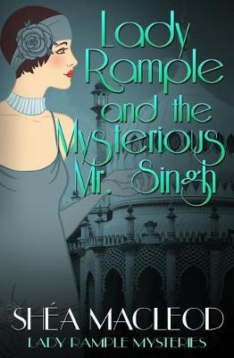 Cover of Lady Rample and the Mysterious Mr. Singh