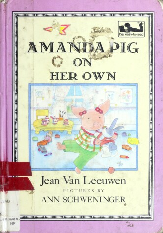 Book cover for Leeuwen&Schweninger : Amanda Pig on Her Own (Library Edn)