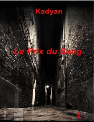 Book cover for Le prix du sang