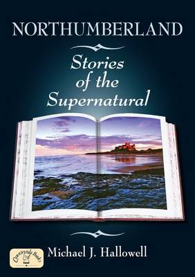 Book cover for Northumberland Stories of the Supernatural