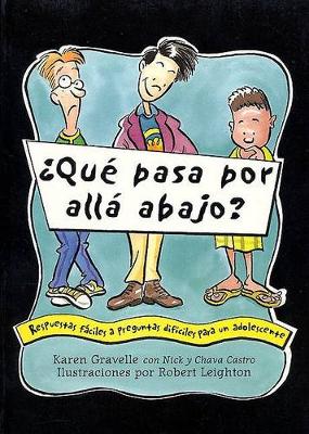 Book cover for Que Pasa Por Alla Abajo?