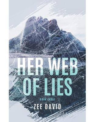 Book cover for Her Web Of Lies