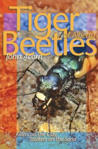 Cover of Tiger Beetles of Alberta
