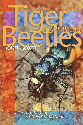 Cover of Tiger Beetles of Alberta