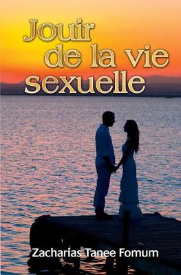 Cover of Jouir de la vie sexuelle