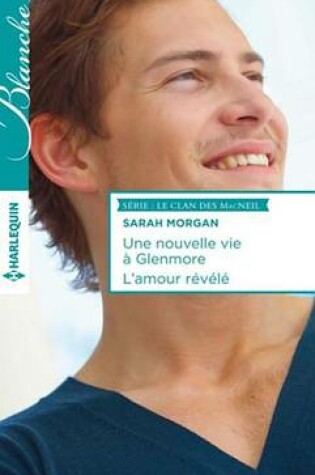 Cover of Une Nouvelle Vie a Glenmore - L'Amour Revele