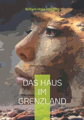 Book cover for Das Haus im Grenzland