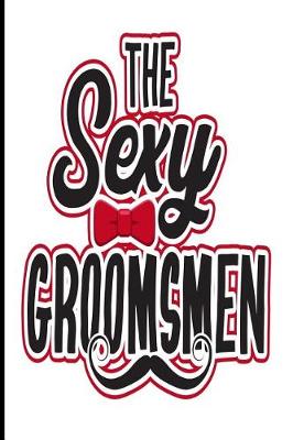 Book cover for The Sexy Groomsmen