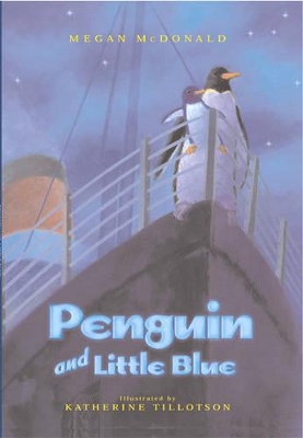 Cover of Penguin and Little Blue