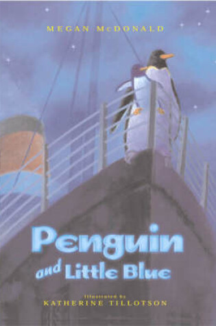 Cover of Penguin and Little Blue