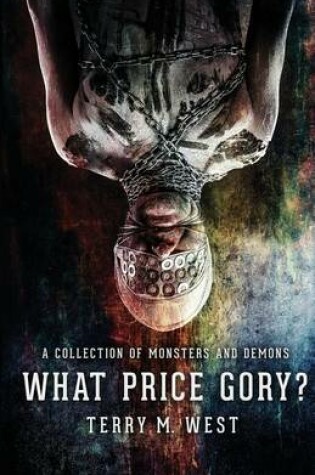 Cover of What Price Gory?
