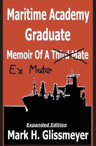 Cover of Maritime Academy Graduate