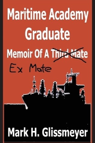 Cover of Maritime Academy Graduate