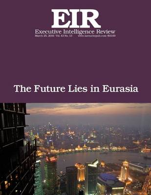 Book cover for The Future Lies in Eurasia