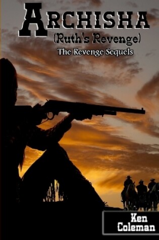 Cover of Archisha. (Ruth's Revenge)