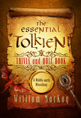 Book cover for The Essential Tolkien Trivia and Quiz Book