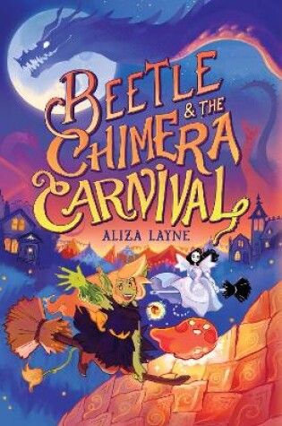 Cover of Beetle & the Chimera Carnival