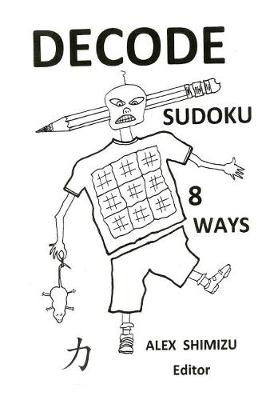 Book cover for Decode Sudoku 8 Ways