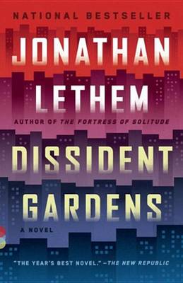 Book cover for Dissident Gardens