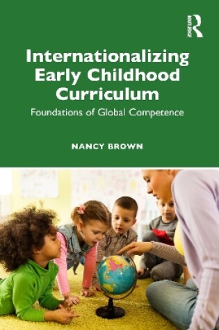 Cover of Internationalizing Early Childhood Curriculum