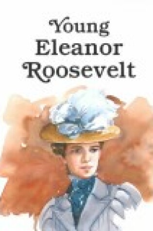 Cover of Young Eleanor Roosevelt
