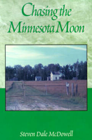 Cover of Chasing the Minnesota Moon