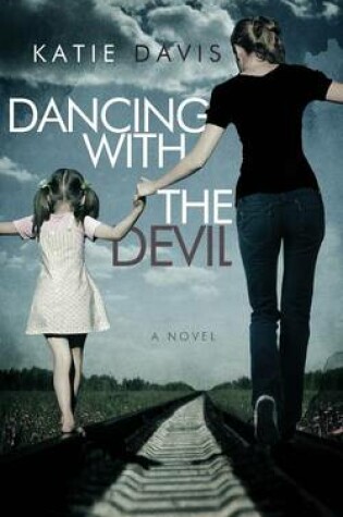 Cover of Dancing with the Devil