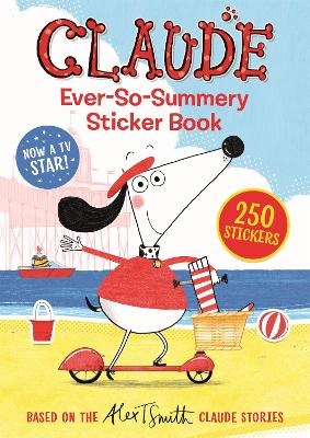 Cover of Claude TV Tie-ins: Claude Ever-So-Summery Sticker Book