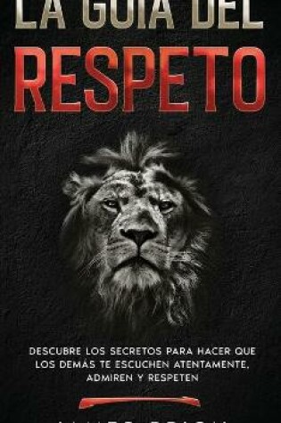 Cover of La Guia del Respeto