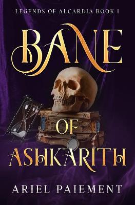 Book cover for Bane of Ashkarith