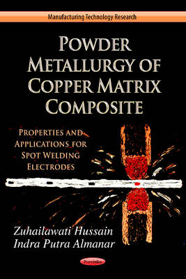 Cover of Powder Metallurgy of Copper Matrix Composite