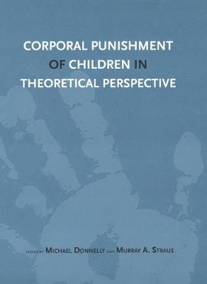 Book cover for Corporal Punishment of Children in Theoretical Perspective