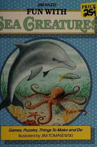 Cover of Fun with Sea Creatures