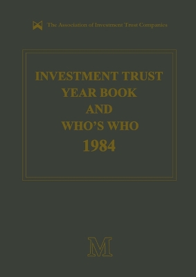 Book cover for Investment Trust Year Book & Who's Who 1984