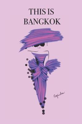 Book cover for This Is Bangkok