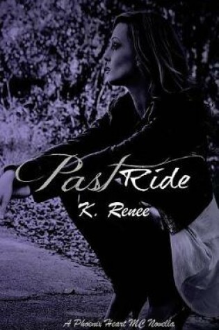 Cover of Past Ride