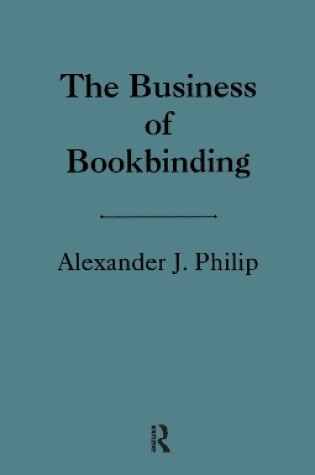 Cover of The Business of Bookbinding