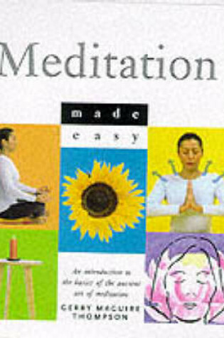 Cover of Meditation Made Easy