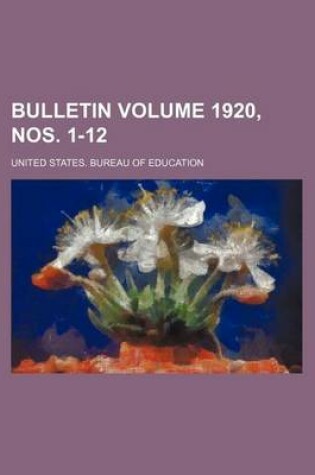 Cover of Bulletin Volume 1920, Nos. 1-12