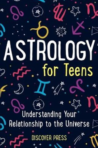 Cover of Astrology for Teens
