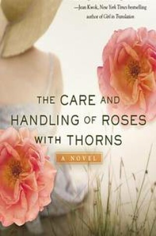 Cover of The Care and Handling of Roses with Thorns