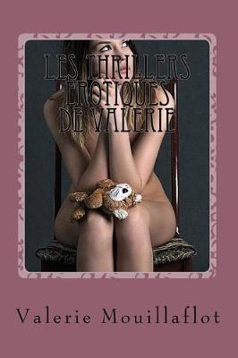 Book cover for Les Thrillers Erotiques de Valerie