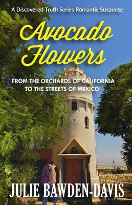 Book cover for Avocado Flowers