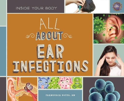 Cover of All about Ear Infections