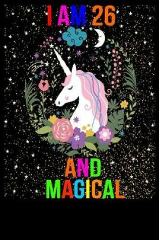 Cover of I am 26 and Magical