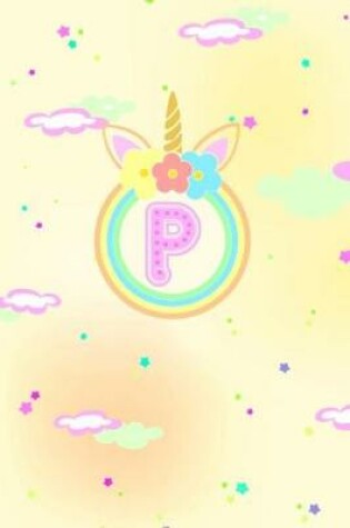 Cover of Unicorn Horn Monogram Journal - Letter P