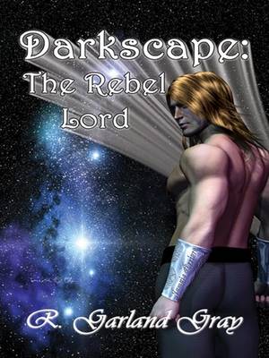 Book cover for Darkscape: The Rebel Lord