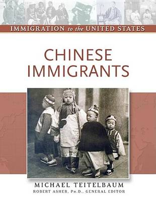 Cover of Chinese Immigrants. Immigration to the United States.